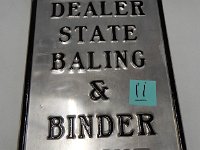 11 - DEALER STAE BALING & BINDER TWINE, EMBOSSED ALUMINUM, 11.5" X 18"
