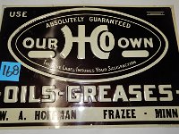168 - OUR OWN HARDWARE OILS & GREASES, SST, 13" X 20"