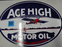181 - ACE HIGH MOTOR OIL, SSP, 17" X 23", NOT OLD