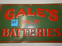 269 - GALES BATTERIES SST SIGN, 12" X 20"